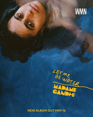 LET ME BE WATER VINYL