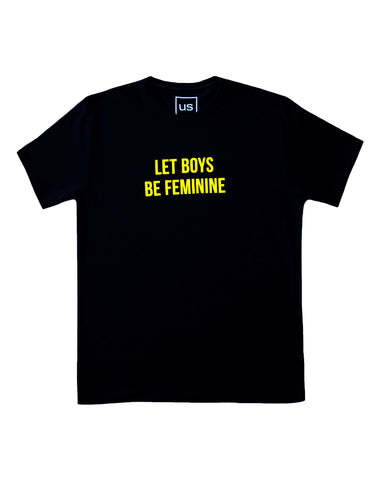 Let Boys Be Feminine T-Shirt